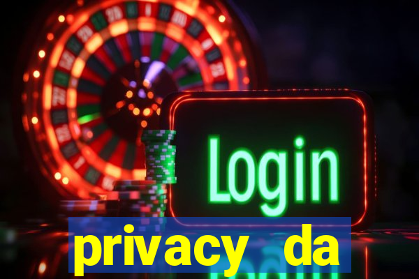 privacy da pipokinha gratis